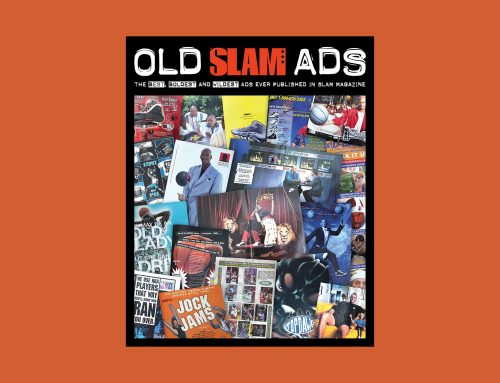 The Best, Boldest and Wildest Ads Ever Published in SLAM